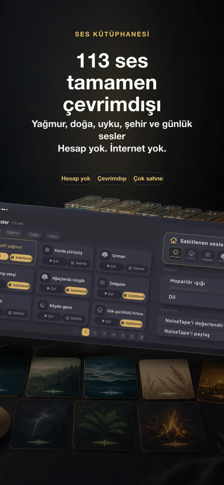 iPhone'da NoiseTape ses kitaplığı — 113 beyaz gürültü ve uyku sesi, tamamen çevrimdışı, hesap gerekmez